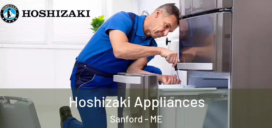  Hoshizaki Appliances Sanford - ME